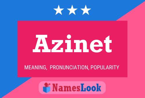 Azinet Name Poster