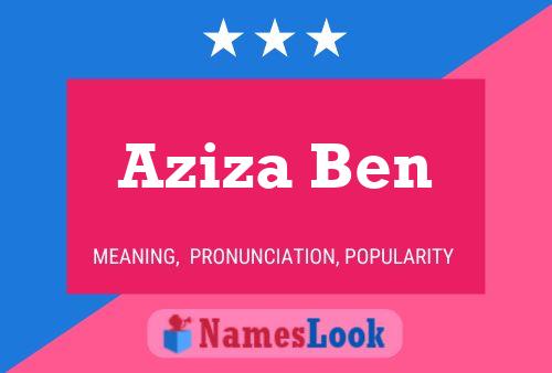 Aziza Ben Name Poster