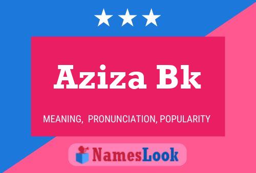 Aziza Bk Name Poster