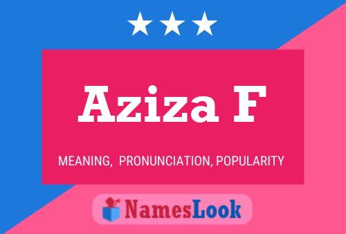 Aziza F Name Poster