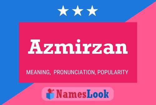 Azmirzan Name Poster