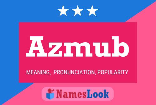 Azmub Name Poster