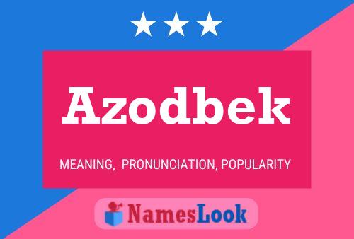 Azodbek Name Poster