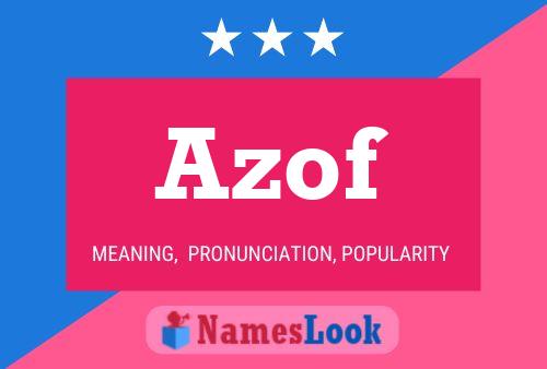 Azof Name Poster