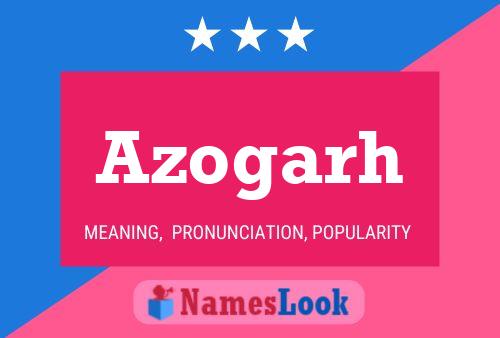 Azogarh Name Poster