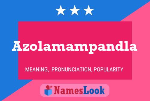 Azolamampandla Name Poster