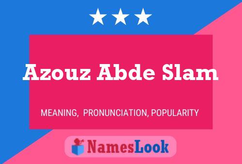 Azouz Abde Slam Name Poster