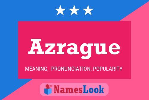 Azrague Name Poster