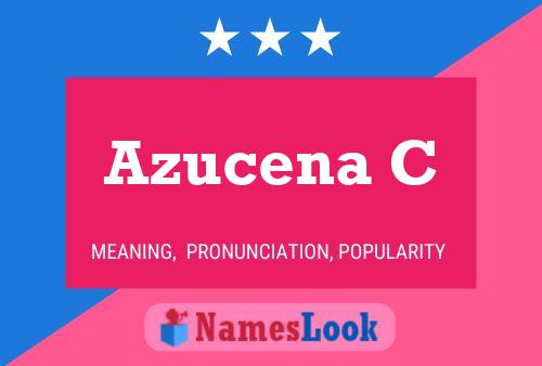 Azucena C Name Poster