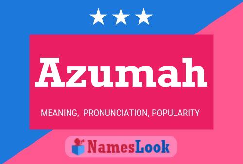 Azumah Name Poster