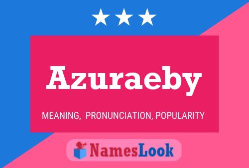 Azuraeby Name Poster