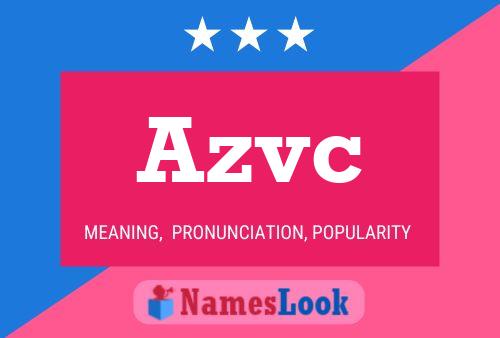 Azvc Name Poster