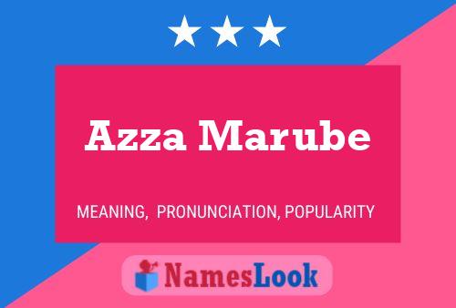 Azza Marube Name Poster