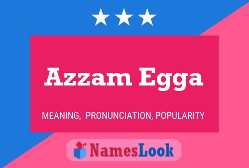 Azzam Egga Name Poster