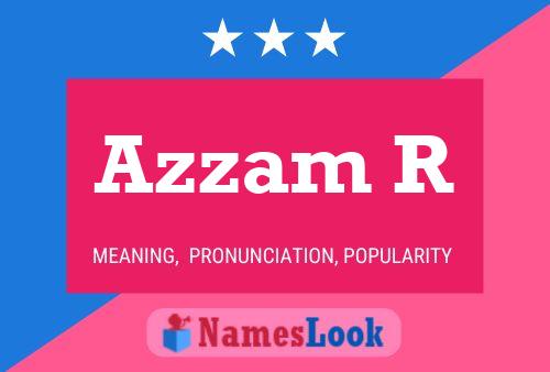 Azzam R Name Poster