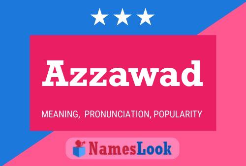 Azzawad Name Poster