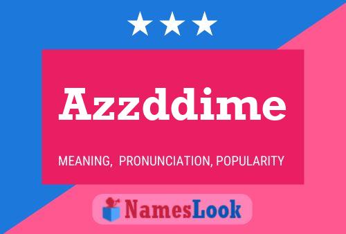 Azzddime Name Poster