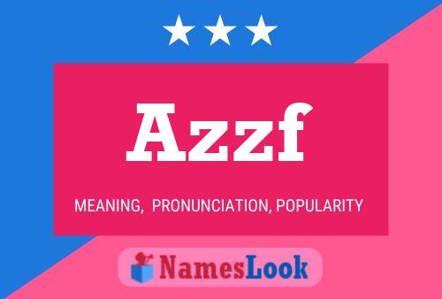 Azzf Name Poster