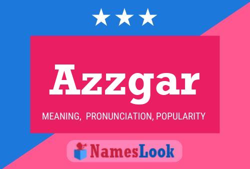 Azzgar Name Poster