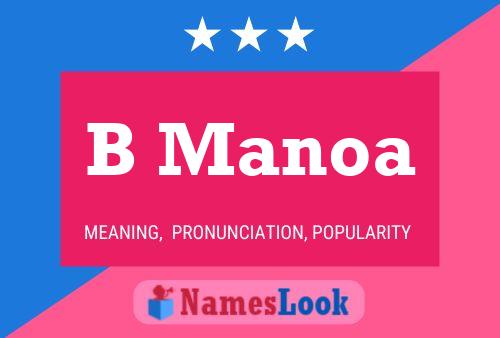 B Manoa Name Poster