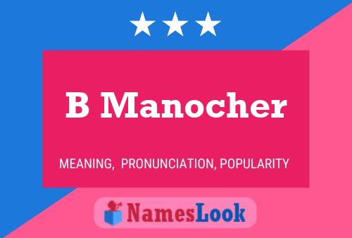 B Manocher Name Poster