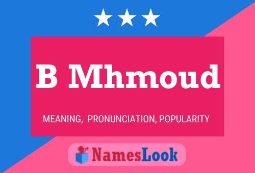 B Mhmoud Name Poster