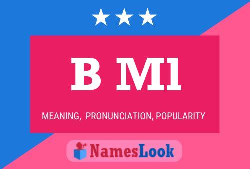 B Ml Name Poster