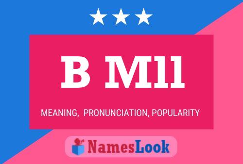 B Mll Name Poster