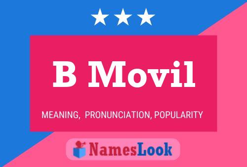 B Movil Name Poster