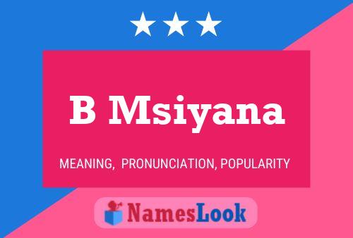 B Msiyana Name Poster