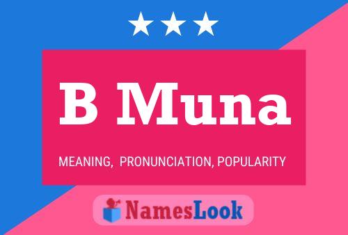 B Muna Name Poster