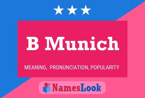 B Munich Name Poster