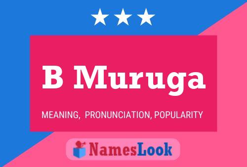 B Muruga Name Poster