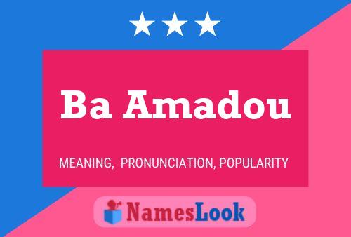 Ba Amadou Name Poster