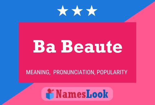 Ba Beaute Name Poster