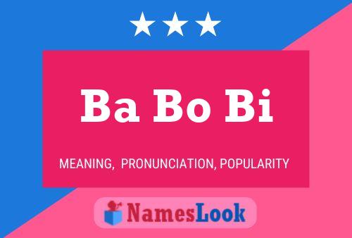 Ba Bo Bi Name Poster