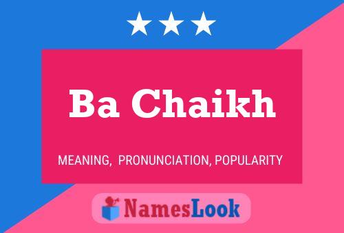 Ba Chaikh Name Poster