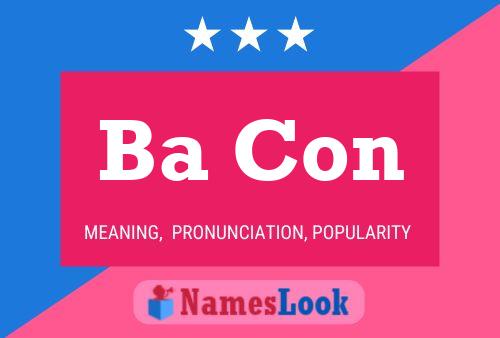 Ba Con Name Poster