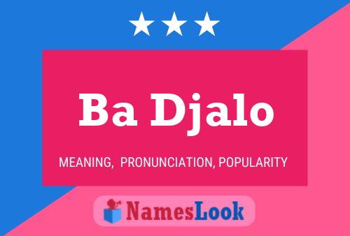 Ba Djalo Name Poster