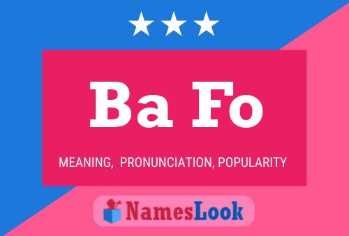 Ba Fo Name Poster