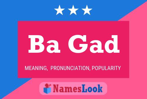 Ba Gad Name Poster