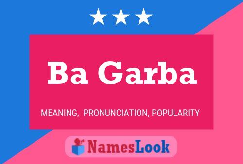 Ba Garba Name Poster