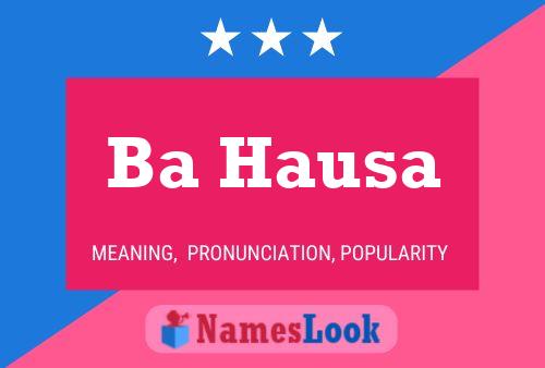 Ba Hausa Name Poster