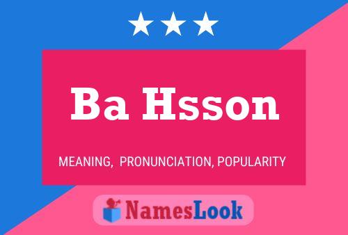 Ba Hsson Name Poster