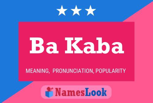 Ba Kaba Name Poster