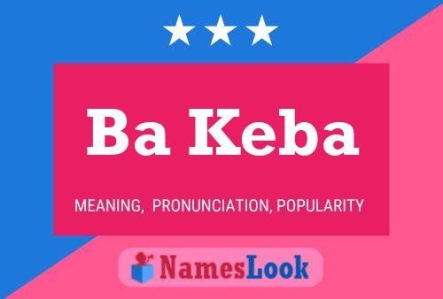 Ba Keba Name Poster