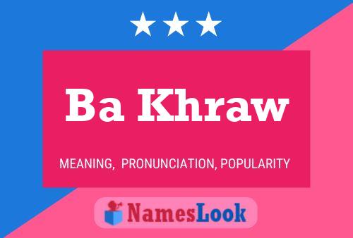 Ba Khraw Name Poster