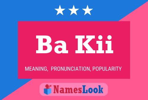 Ba Kii Name Poster