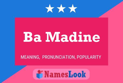 Ba Madine Name Poster