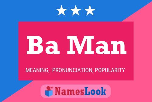 Ba Man Name Poster